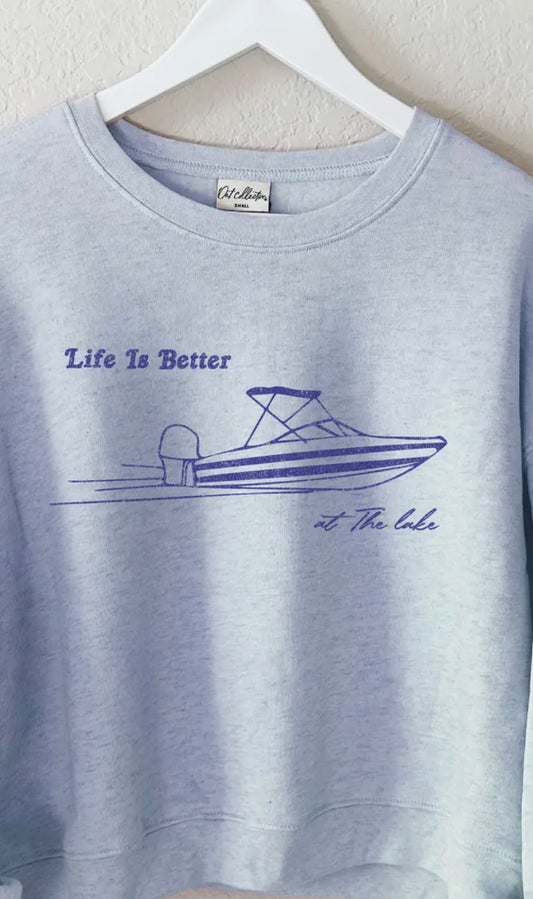 Life Is Better At The Lake Boxy Sweatshirt